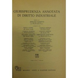 Giurisprudenza annotata di diritto industriale. Diretta da Adriano Vanzetti. Anno …
