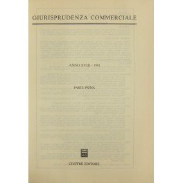 Giurisprudenza Commerciale. Societa e fallimento. Anno XVIII - 1991