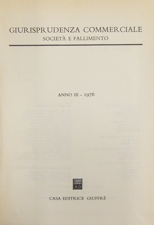 Giurisprudenza Commerciale. Società e fallimento. Anno III - 1976 | Immagine Gallery 2