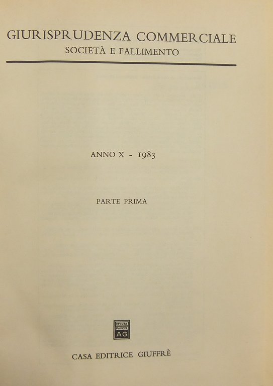 Giurisprudenza Commerciale. Società e fallimento. Anno X - 1983 | Immagine Gallery 2