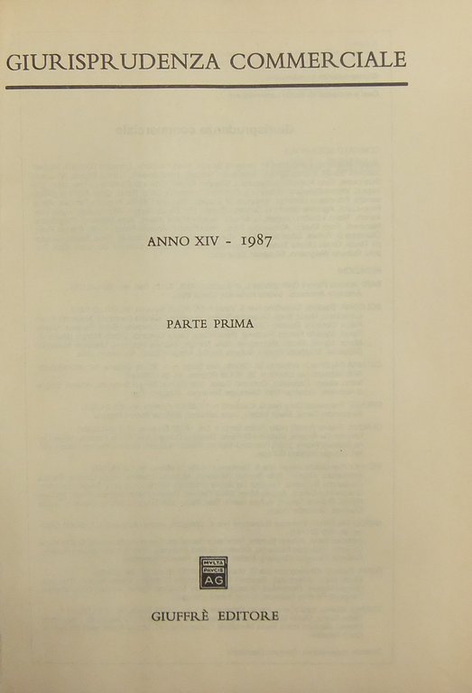 Giurisprudenza Commerciale. Società e fallimento. Anno XIV - 1987 | Immagine Gallery 2