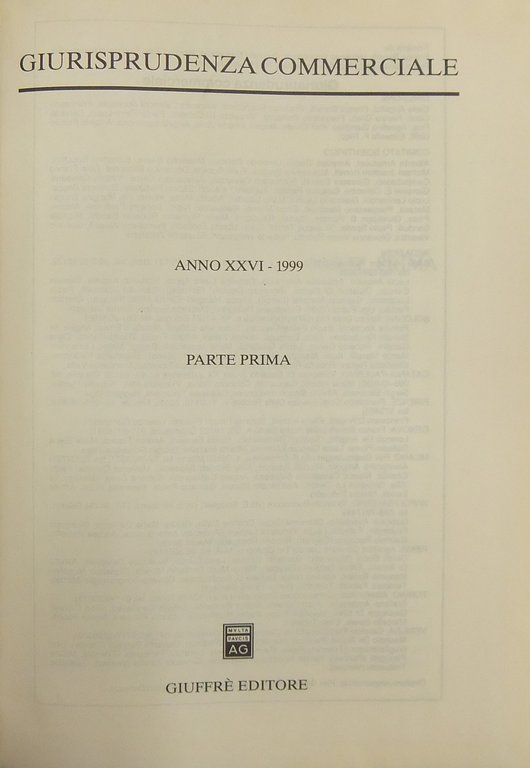 Giurisprudenza Commerciale. Società e fallimento. Anno XXVI - 1999 | Immagine Gallery 2