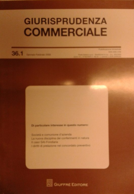 Giurisprudenza Commerciale. Società e fallimento. Anno XXXVI - 2009 | Immagine Gallery 2