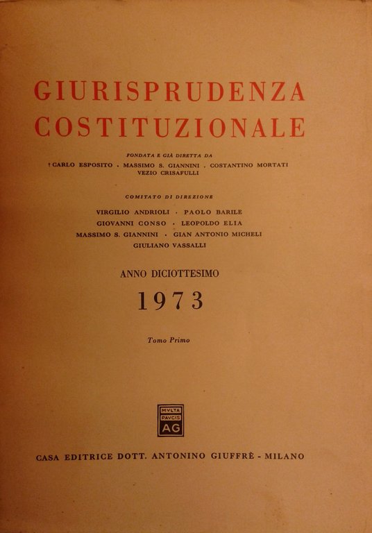 Giurisprudenza Costituzionale. Fondata da Carlo Esposito, Massimo Severo Giannini, Costantino … | Immagine Gallery 2