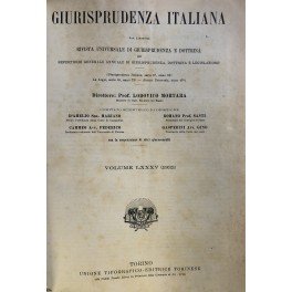 Giurisprudenza Italiana e la Legge. Rivista universale di giurisprudenza e …