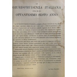 Giurisprudenza Italiana e la Legge. Rivista universale di giurisprudenza e …