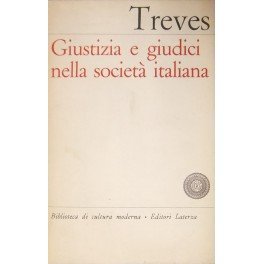 Giustizia e giudici nella società italiana. Problemi e ricerche di …