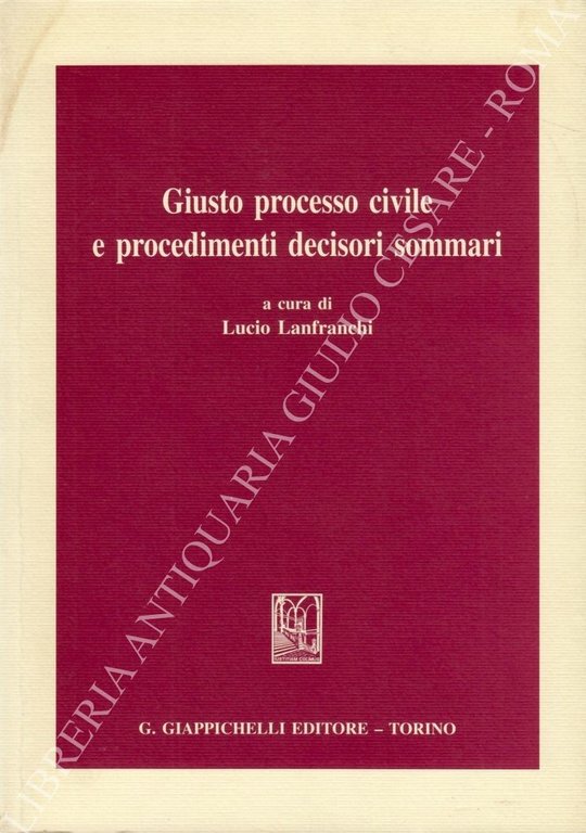 Giusto processo civile e procedimenti decisori sommari | Immagine Gallery 2