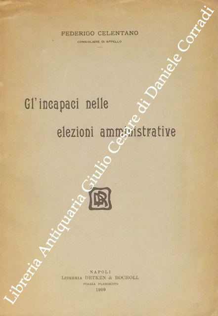 Gl'incapaci nelle elezioni amministrative | Immagine Gallery 2