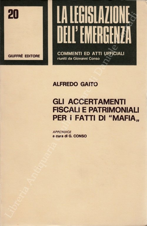 Gli accertamenti fiscali e patrimoniali per i fatti di "mafia" … | Immagine Gallery 2