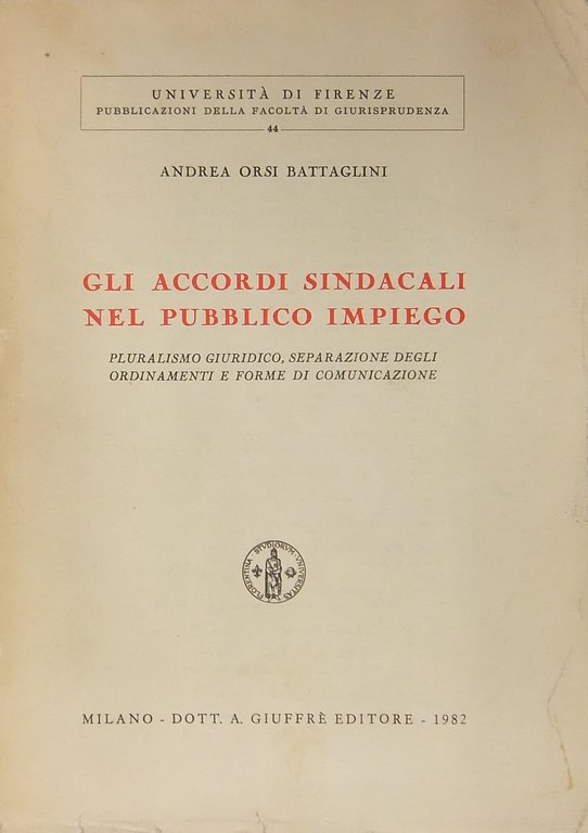 Gli accordi sindacali nel pubblico impiego. Pluralismo giuridico, separazione degli … | Immagine Gallery 2
