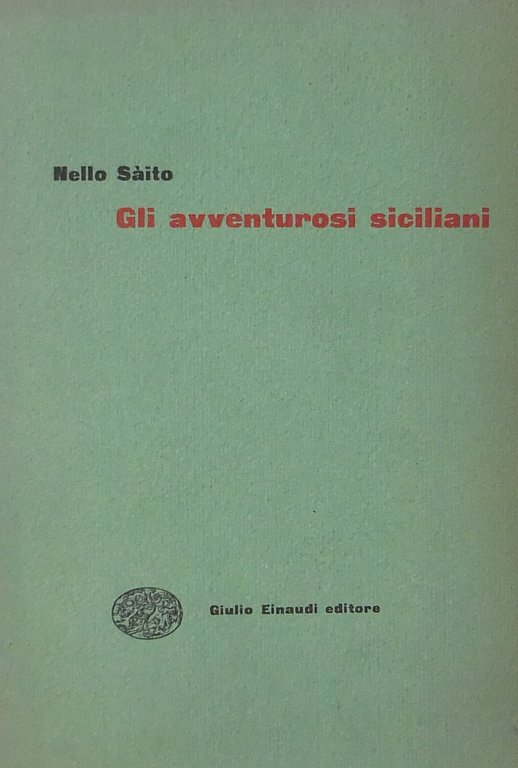 Gli avventurosi siciliani | Immagine Gallery 2