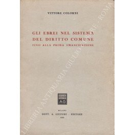 Gli ebrei nel sistema del diritto comune fino alla prima …