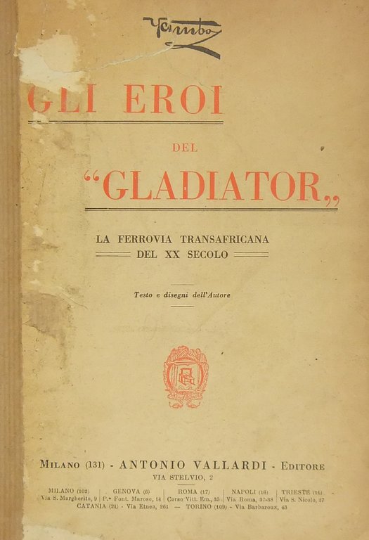 Gli eroi del Gladiator. La ferrovia transafricana del XX secolo. … | Immagine Gallery 2
