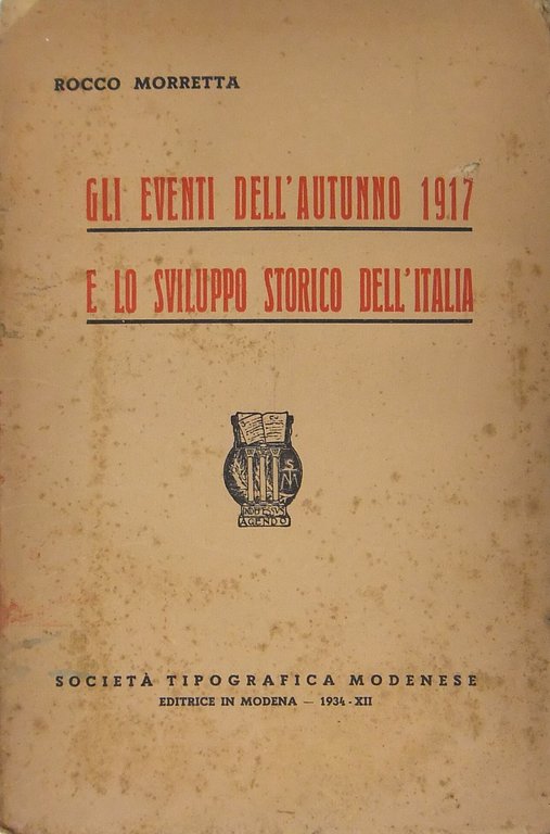 Gli eventi dell'autunno 1917 e lo sviluppo storico dell'Italia | Immagine Gallery 2