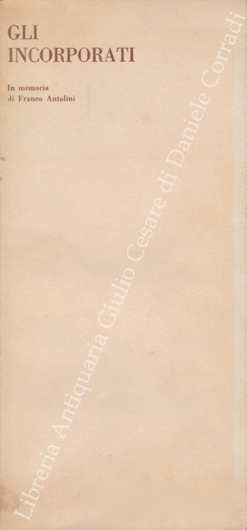 Gli incorporati. In memoria di Franco Antolini | Immagine Gallery 2
