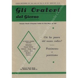 Gli oratori del giorno. Rassegna mensile d'eloquenza. Anno LVIII - …