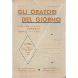 Gli oratori del giorno. Rassegna mensile d'eloquenza. Anno X - …