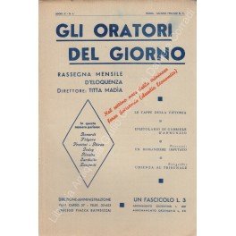 Gli oratori del giorno. Rassegna mensile d'eloquenza. Anno X - …
