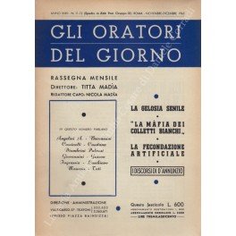 Gli oratori del giorno. Rassegna mensile d'eloquenza. Anno XXXII - …
