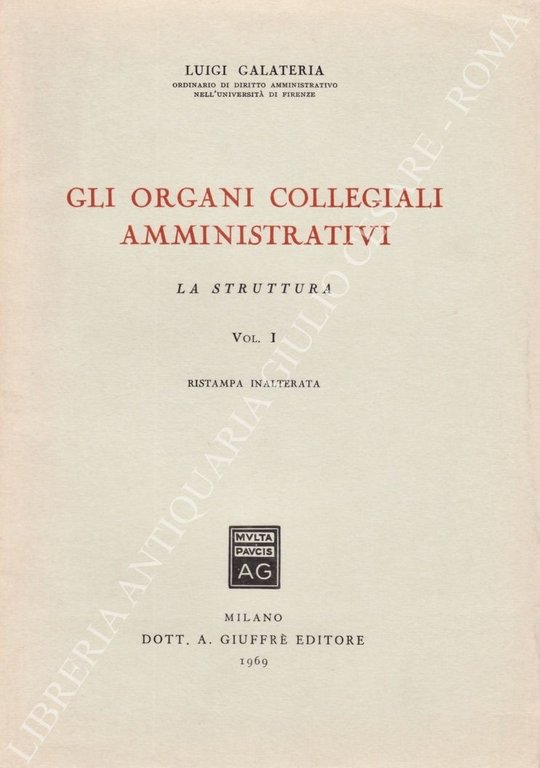 Gli organi collegiali amministrativi. Vol. I - La struttura. Vol. … | Immagine Gallery 2