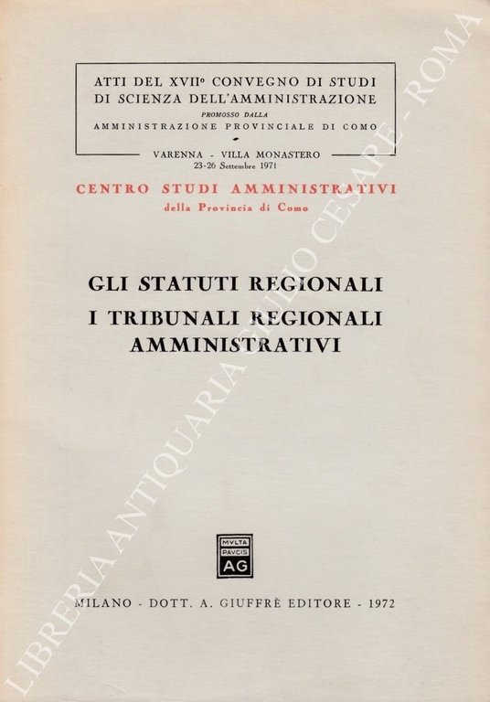 Gli statuti regionali. I tribunali regionali amministrativi. Atti del XVII … | Immagine Gallery 2