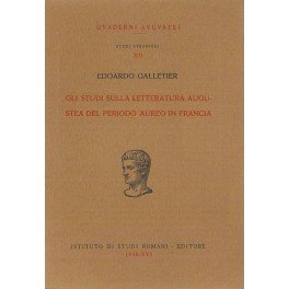 Gli studi sulla letteratura augustea del periodo aureo in Francia