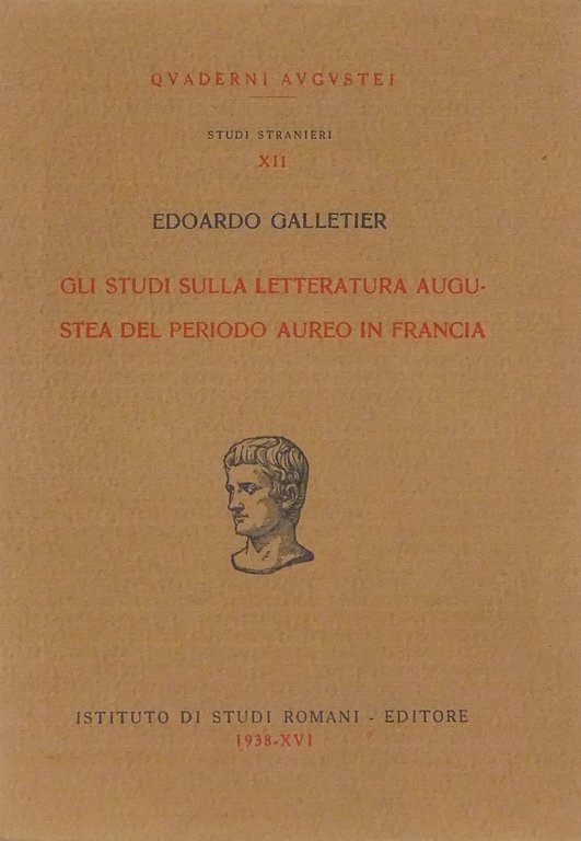 Gli studi sulla letteratura augustea del periodo aureo in Francia | Immagine Gallery 2