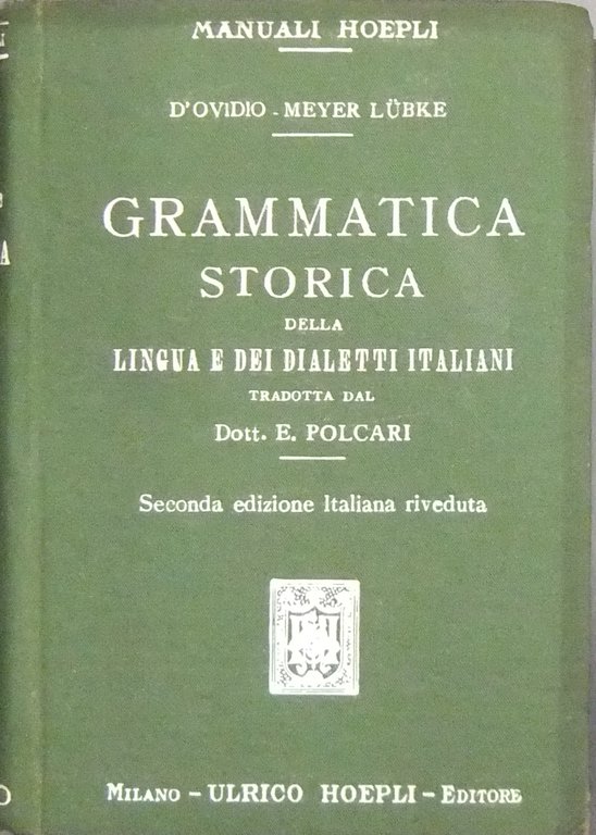 Grammatica storica della lingua e dei dialetti italiani | Immagine Gallery 2