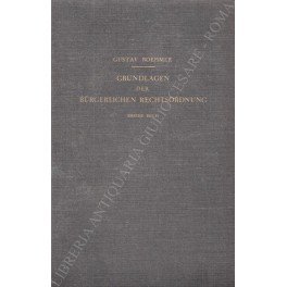 Grundlagen der Burgerlichen Rechtsordnung. Erstes Buch Das burgerliche Recht als …