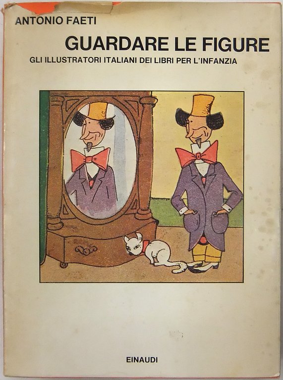 Guardare le figure. Gli illustratori italiani dei libri per l'infanzia | Immagine Gallery 2