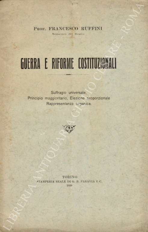 Guerra e riforme costituzionali. Suffragio universale, Principio maggioritario, Elezione proporzionale, … | Immagine Gallery 2