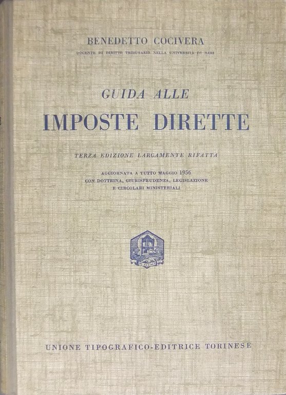Guida alle imposte dirette. Aggiornata a tutto maggio 1956 con … | Immagine Gallery 2