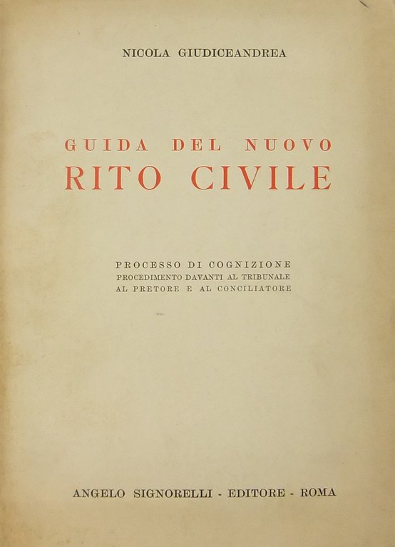 Guida del nuovo rito civile. Processo di cognizione. Procedimento davanti … | Immagine Gallery 2