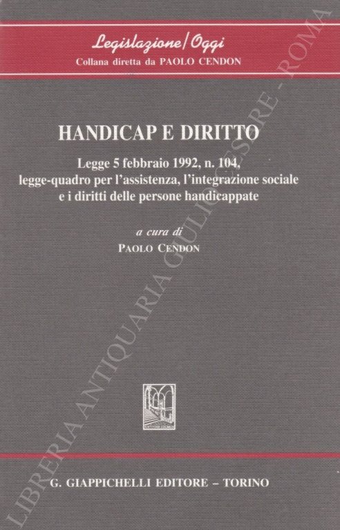 Handicap e diritto. Legge 5 febbraio 1992, n.104, legge-quadro per … | Immagine Gallery 2