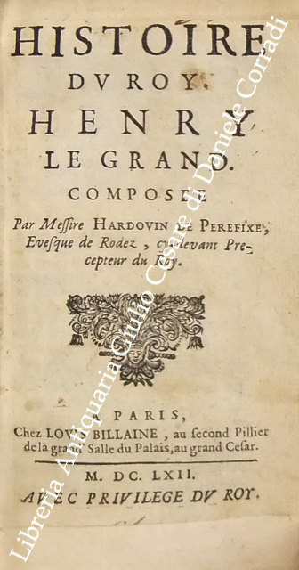 Histoire du Roy Henry le Grand. Composee | Immagine Gallery 2