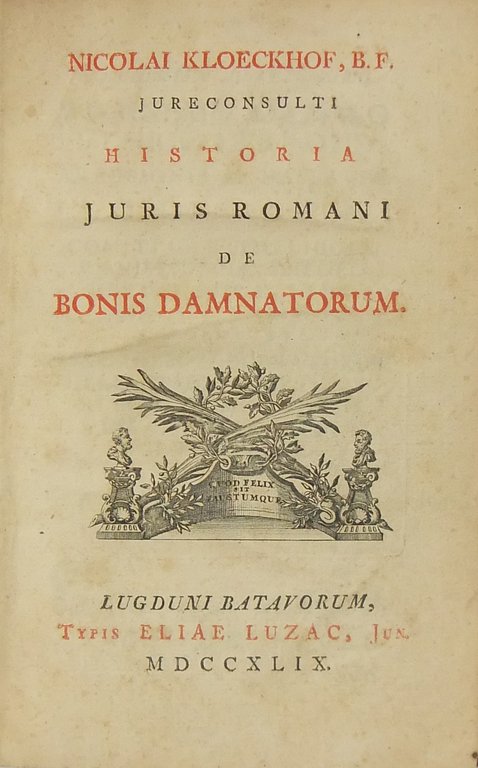 Historia Juris Romani de Bonis Damnatorum | Immagine Gallery 2