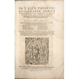 Historicorum omnium romanorum longe uberrimi, et facile principis opera quae …