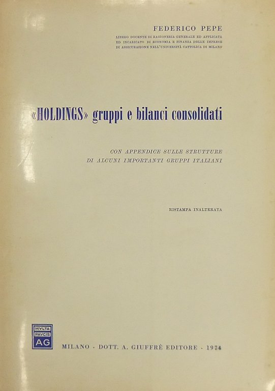 "Holdings", gruppi e bilanci consolidati. Con appendice sulle strutture di … | Immagine Gallery 2
