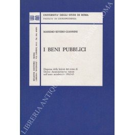 I beni pubblici. Dispense delle lezioni del Corso di Diritto …