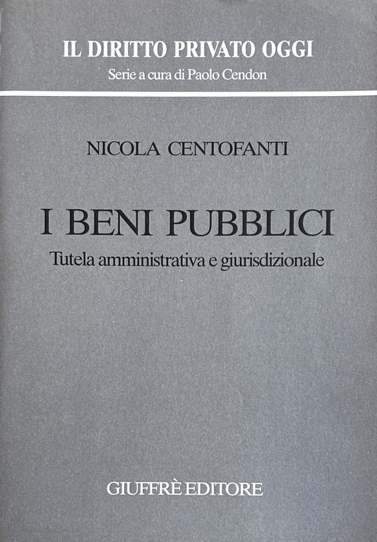 I beni pubblici. Tutela amministrativa e giurisdizionale | Immagine Gallery 2
