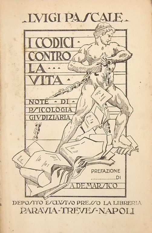 I codici contro la vita. Note di psicologia giudiziaria. Prefazione … | Immagine Gallery 2