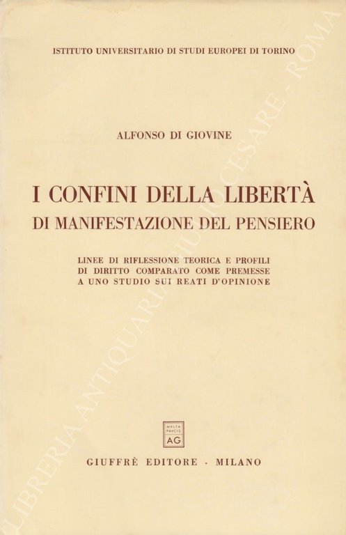I confini della libertà di manifestazione del pensiero. Linee di … | Immagine Gallery 2