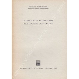 I conflitti di attribuzione tra i poteri dello Stato