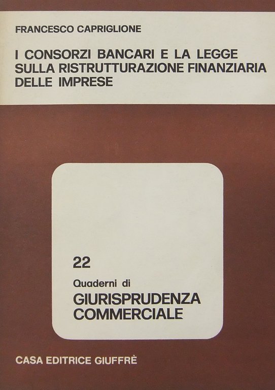 I consorzi bancari e la legge sulla ristrutturazione finanziaria delle … | Immagine Gallery 2