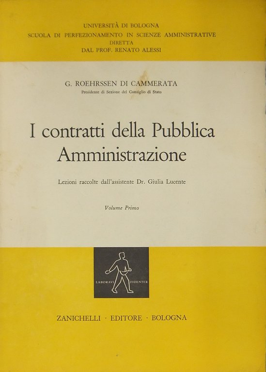 I contratti della Pubblica Amministrazione. Lezioni raccolte dall'assistente Dr. Giulia … | Immagine Gallery 2
