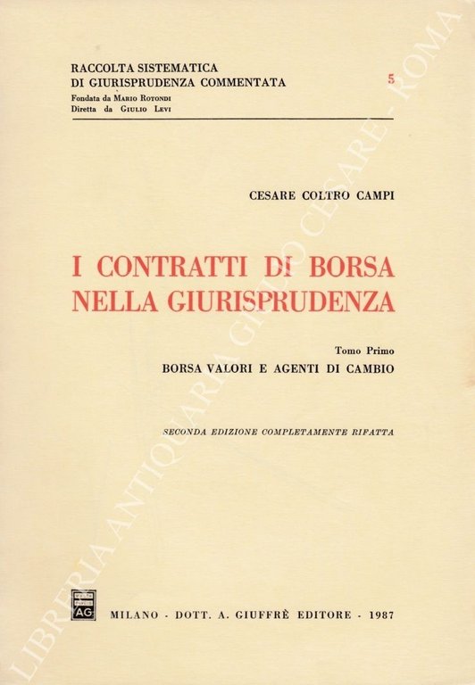 I contratti di borsa nella giurisprudenza. Vol. I - Borsa … | Immagine Gallery 2