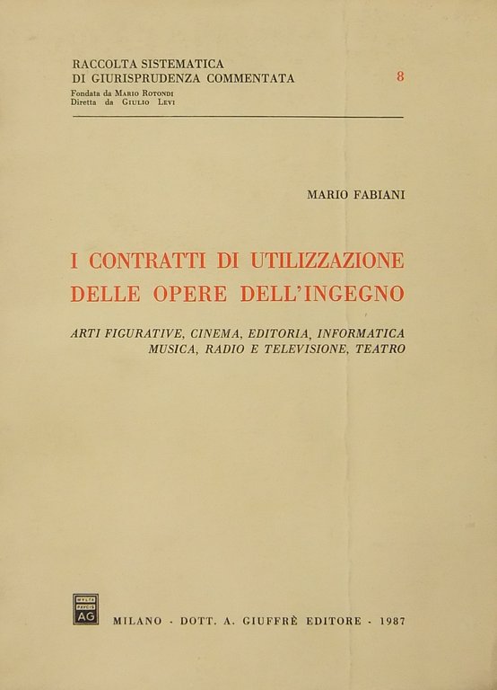 I contratti di utilizzazione delle opere dell'ingegno. Arti figurative cinema … | Immagine Gallery 2