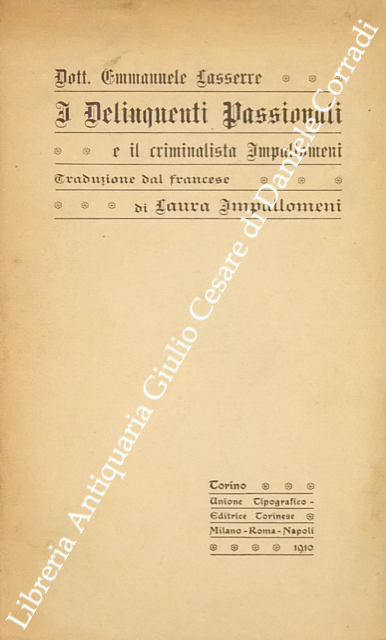 I delinquenti passionali e il criminalista Impallomeni. Traduzione dal francese … | Immagine Gallery 2
