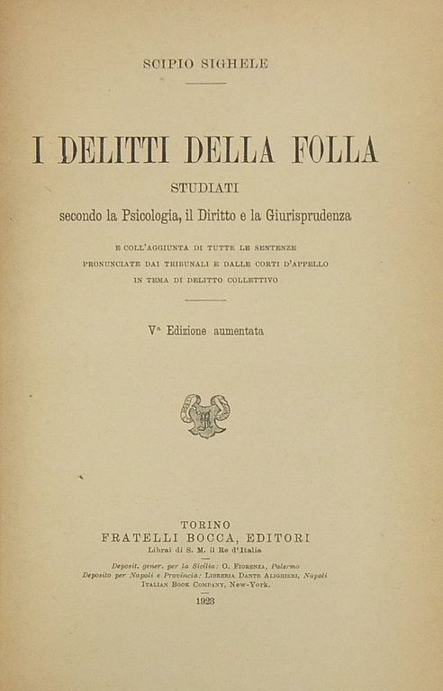 I delitti della folla studiati secondo la psicologia, il diritto … | Immagine Gallery 2